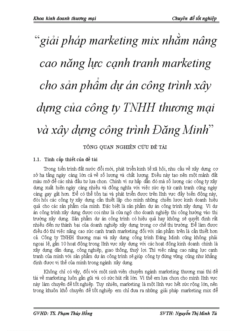 Giải pháp marketing mix nhằm nâng cao năng lực cạnh tranh marketing cho sản phẩm dự án công trình xây dựng của công ty TNHH thương mại và xây dựng công trình Đăng Minh