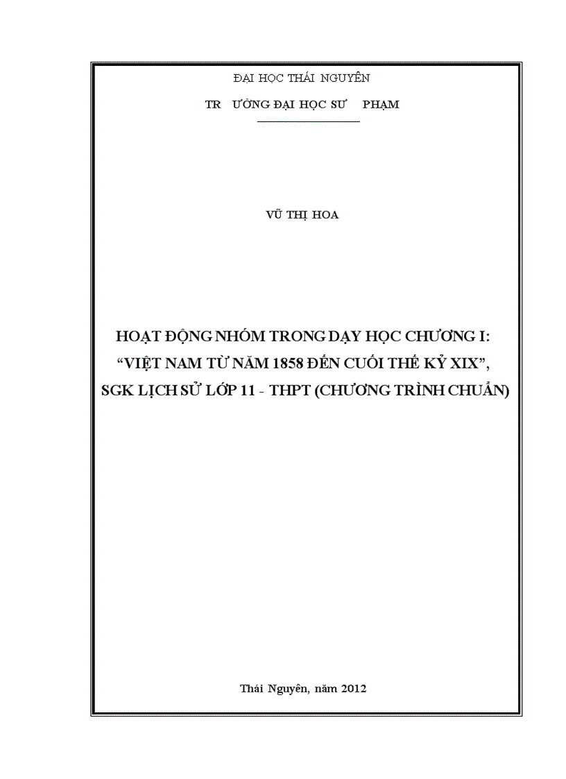Hoạt động nhóm trong dạy học chương i việt nam từ năm 1858 đến cuối thế kỷ xix sgk lịch sử lớp 11 thpt chương trình chuẩn
