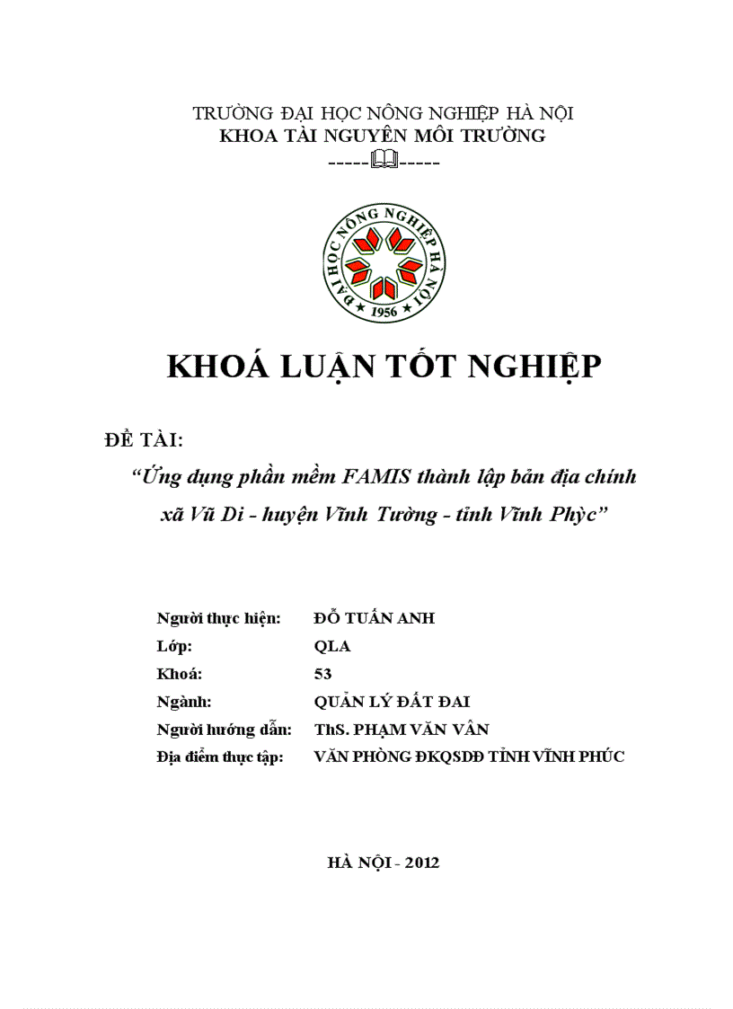 Ứng dụng phần mềm FAMIS thành lập bản địa chính xã Vũ Di huyện Vĩnh Tường tỉnh Vĩnh Phúc