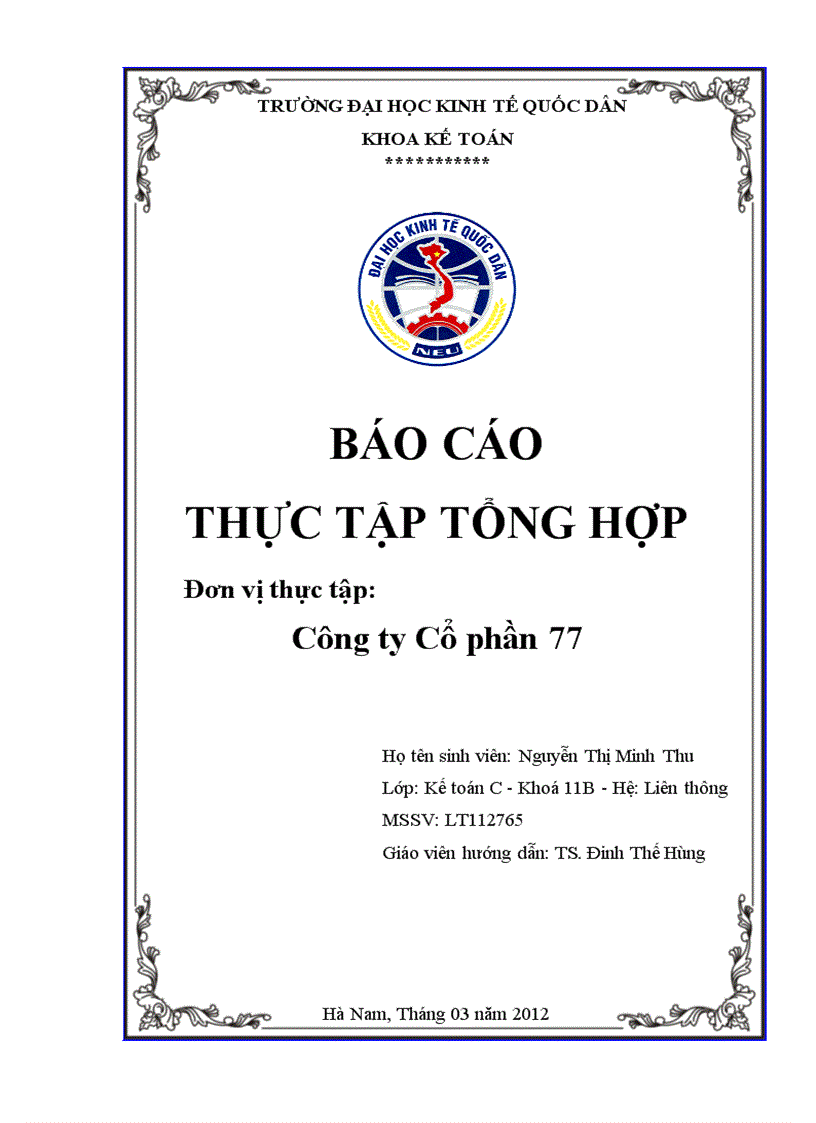 Báo cáo tổng hợp Tổ chức bộ máy kế toán và hệ thống kế toán tại công ty Cổ phần 77