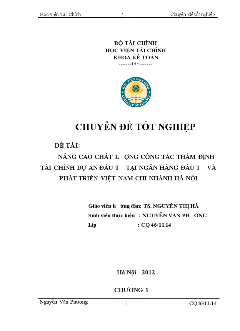 Nâng cao chất lơợng công tác thẩm định tài chính dự án đầu tơ tại ngân hàng đầu tơ và phát triển việt nam chi nhánh hà nội