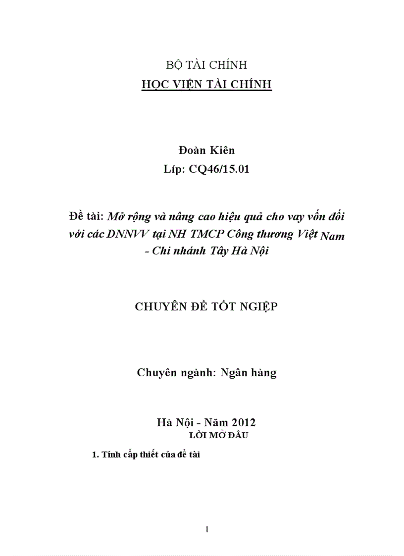 Đề tài Mở rộng và nâng cao hiệu quả cho vay vốn đối với các DNNVV tại NH TMCP Công thương Việt Nam Chi nhánh Tây Hà Nội