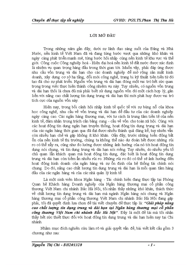 Giải pháp nâng cao chất lượng tín dụng trung và dài hạn tại Ngân hàng thương mại cổ phần công thương Việt Nam chi nhánh Bắc Hà Nội