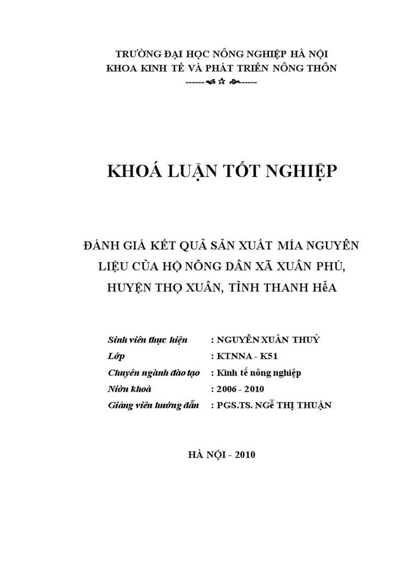 Đánh giá kết quả sản xuất mía nguyên liệu của hộ nông dân xã Xuân Phú huyện Thọ Xuân tỉnh Thanh Hóa