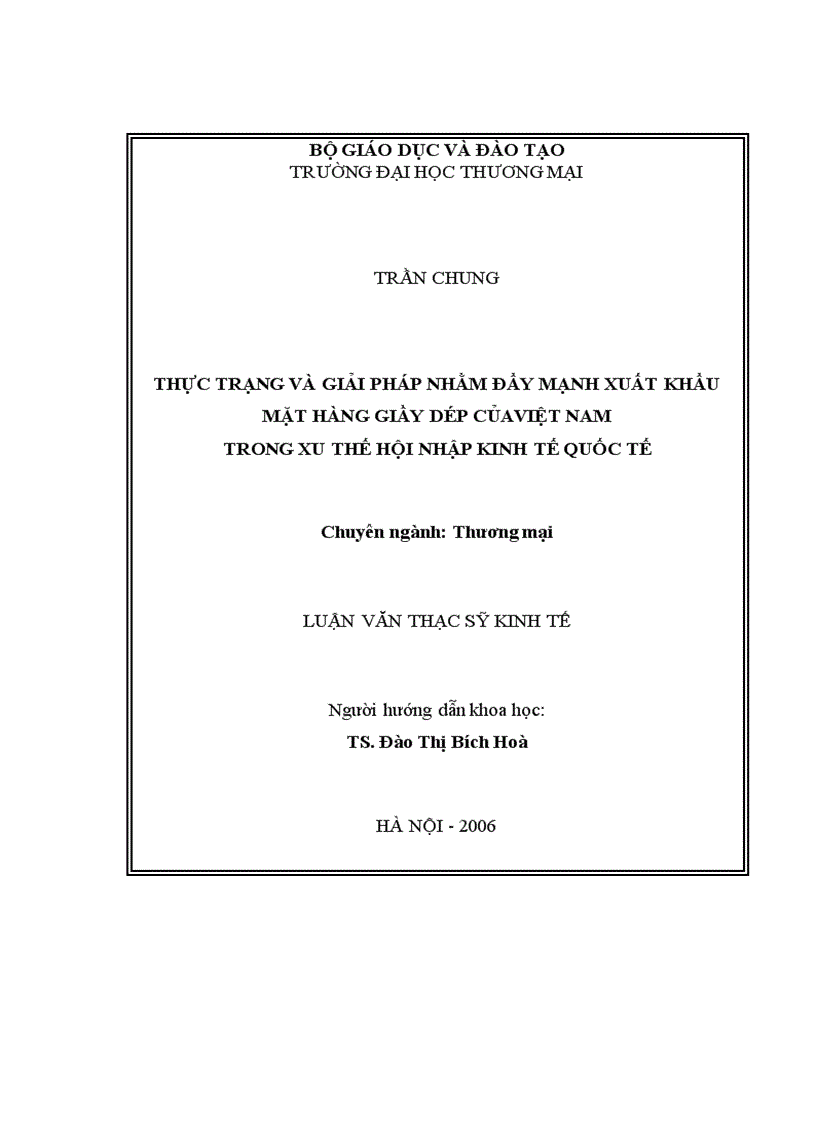 Thực trạng và giải pháp nhằm đẩy mạnh xuất khẩu mặt hàng giầy dép củaViệt Nam trong xu thế hội nhập kinh tế quốc tế