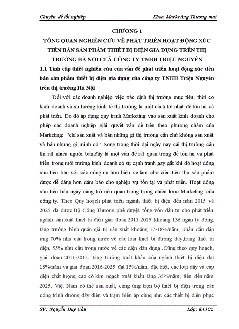 Phát triển hoạt động xúc tiến bán sản phẩm thiết bị điện gia dụng trên thị trường hà nội cuả công ty tnhh triệu nguyên