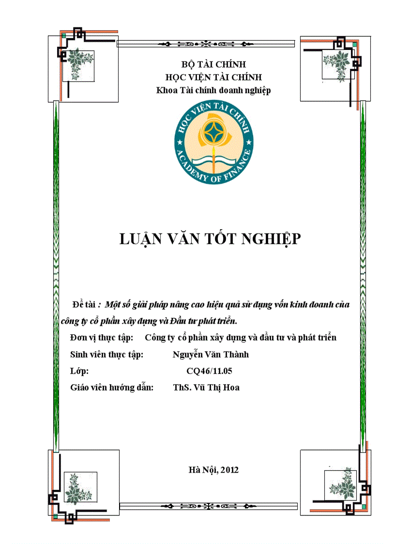 Một số giải pháp nâng cao hiệu quả sử dụng vốn kinh doanh của công ty cổ phần xây dựng và Đầu tư phát triển 1