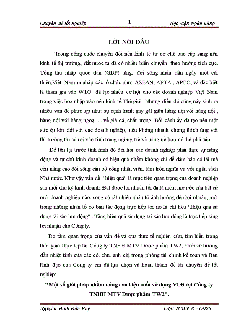 Một số giải pháp nhằm nâng cao hiệu suất sử dụng VLĐ tại Công ty TNHH MTV Dược phẩm TW2 1