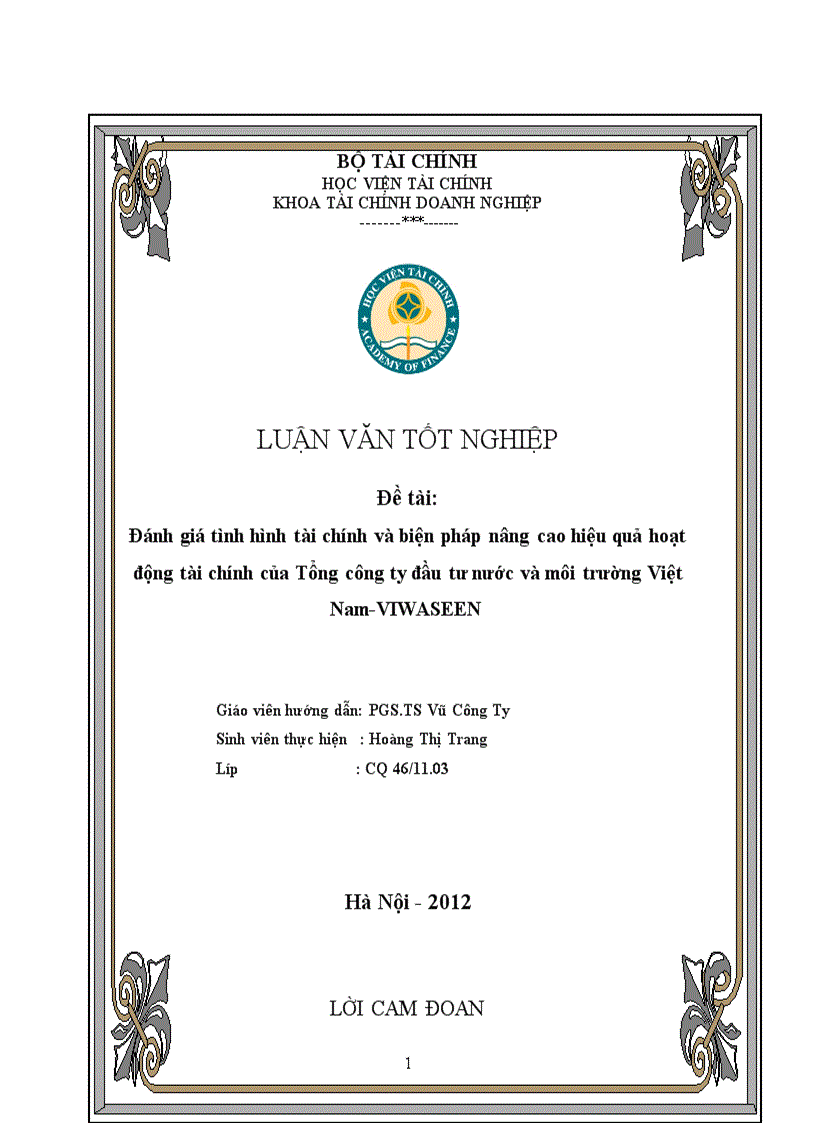 Đánh giá tình hình tài chính và biện pháp nâng cao hiệu quả hoạt động tài chính của Tổng công ty đầu tư nước và môi trường Việt Nam VIWASEEN 1