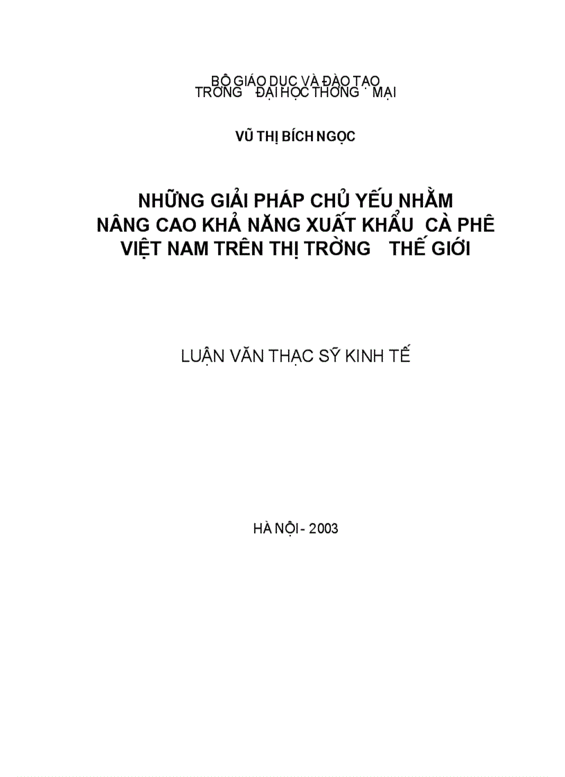 Những giải pháp chủ yếu nhằm nâng cao khả năng xuất khẩu Cà phê Việt nam trên thị trường thế giới