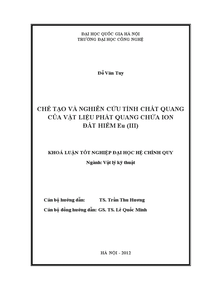 CHẾ TẠO VÀ NGHIÊN CỨU TÍNH CHẤT PHÁT QUANG CỦA VẬT LIỆU CHỨA ION ĐẤT HIẾM Eu III