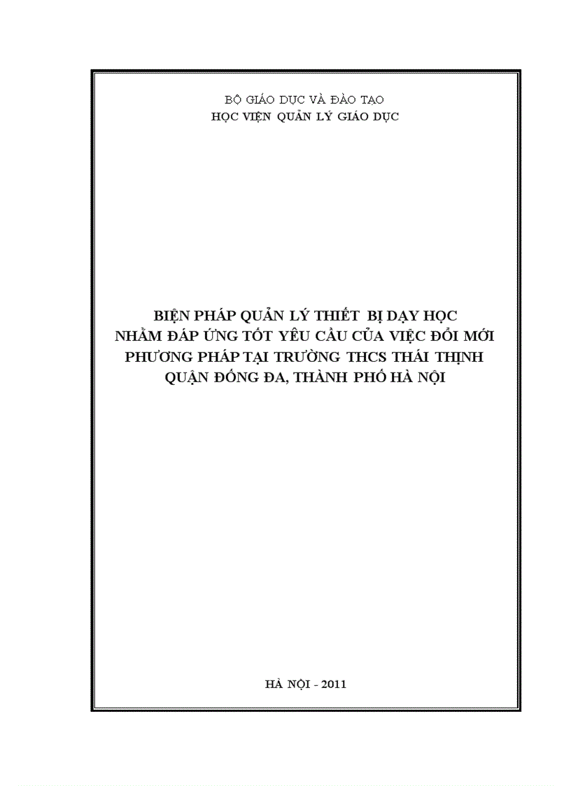 Biện pháp quản lý thiết bị dạy học nhằm đáp ứng tốt yêu cầu của việc đổi mới phương pháp tại trường THCS Thái Thịnh quận Đống Đa thành phố Hà Nội