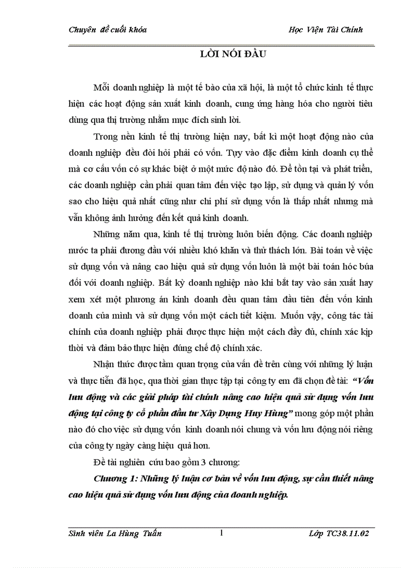 Vốn lưu động và cỏc giải phỏp tài chớnh nõng cao hiệu quả sử dụng vốn lưu động tại cụng ty cổ phần đầu tư Xây Dựng Huy Hùng