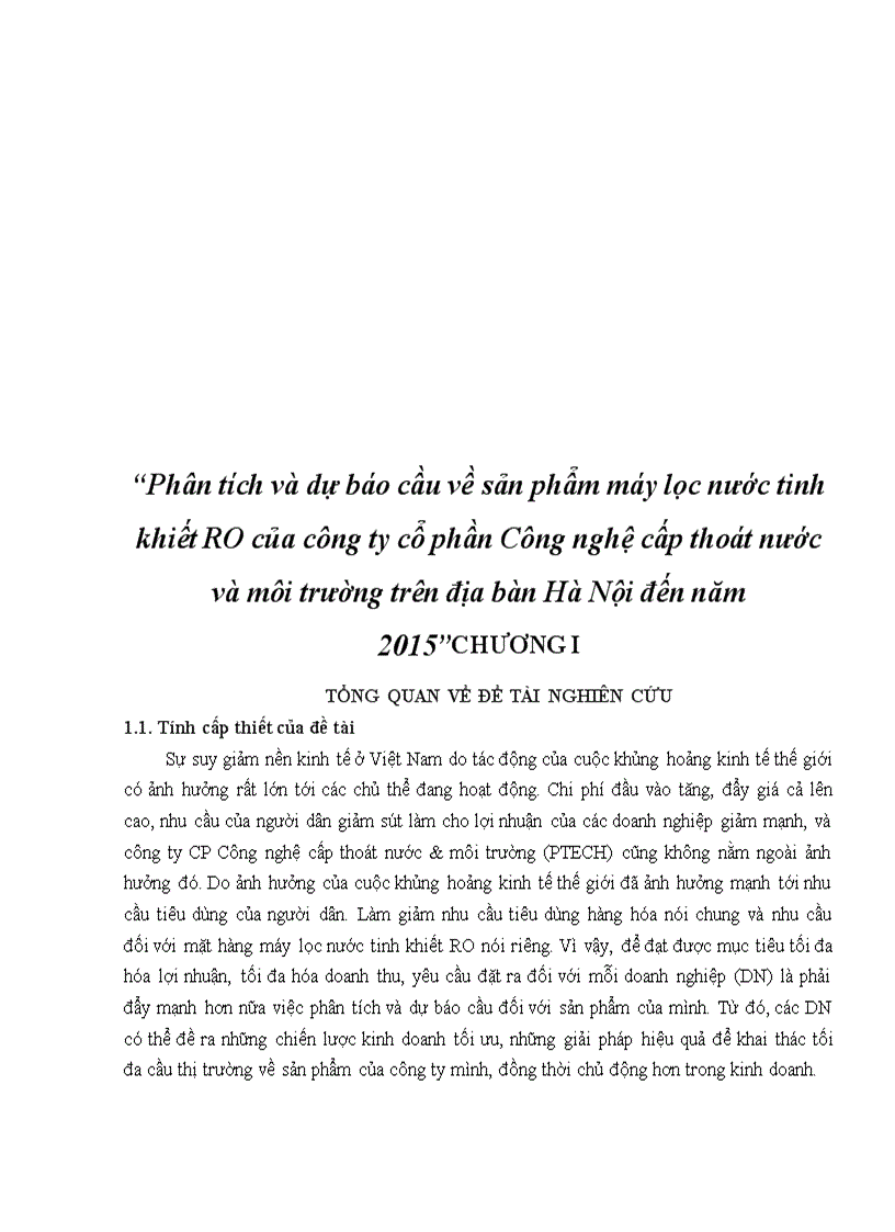 Phân tích và dự báo cầu về sản phẩm máy lọc nước tinh khiết RO của công ty cổ phần Công nghệ cấp thoát nước và môi trường trên địa bàn Hà Nội đến năm 2015 3