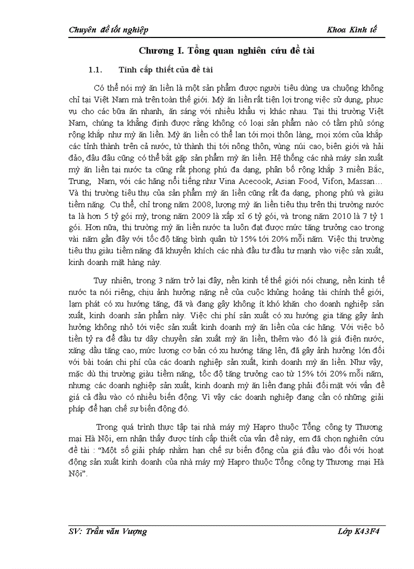 Một số giải pháp nhằm hạn chế sự biến động của giá đầu vào đối với hoạt động sản xuất kinh doanh của nhà máy mỳ Hapro thuộc Tổng công ty Thương mại Hà Nội 1