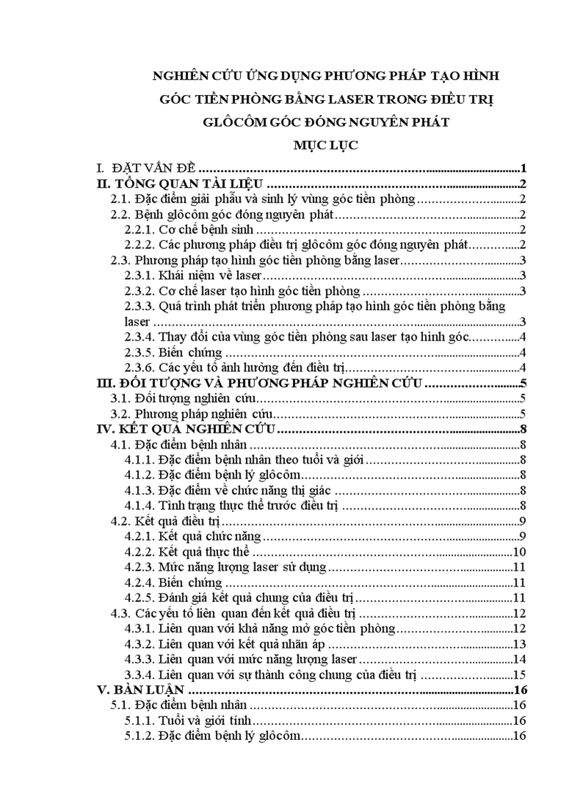 Nghiên cứu ứng dụng phương pháp tạo hình góc tiền phòng bằng laser trong điều ttrị glôcôm góc đóng nguyên phát