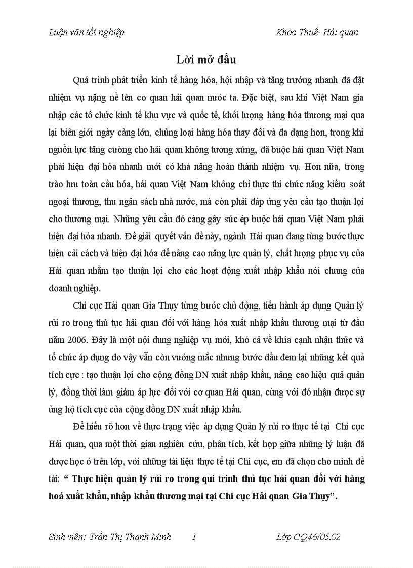 Thực hiện quản lý rủi ro trong qui trình thủ tục hải quan đối với hàng hoá xuất khẩu nhập khẩu thương mại tại Chi cục Hải quan Gia Thuỵ 1