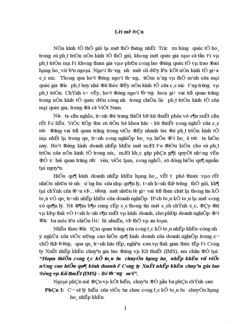 Hoàn thiện công tác kế toán lưu chuyển hàng hoá nhập khẩu với việc nâng cao hiệu quả kinh doanh ở Công ty Xuất nhập khẩu chuyên gia lao động và Kỹ thuật IMS Bộ thương mại 1