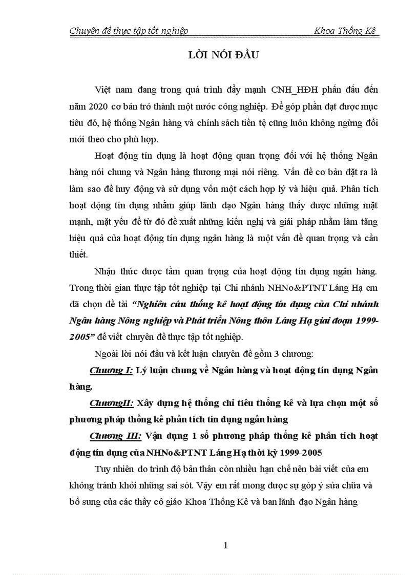 Nghiên cứu thống kê hoạt động tín dụng của Chi nhánh Ngân hàng Nông nghiệp và Phát triển Nông thôn Láng Hạ giai đoạn 1999 2005 1
