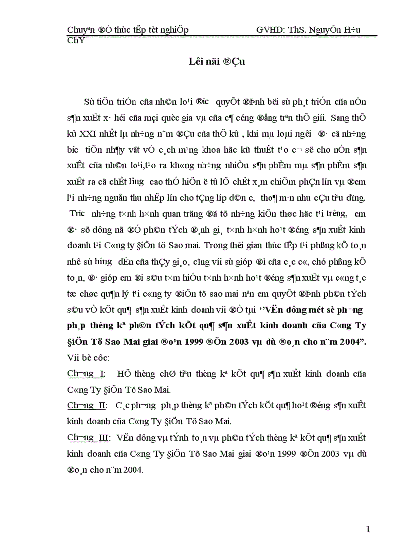 Vận dụng một số phương pháp thống kê phân tích kết quả sản xuất kinh doanh của Công Ty Điện Tử Sao Mai giai đoạn 1999 đến 2003 và dự đoán cho năm 2004