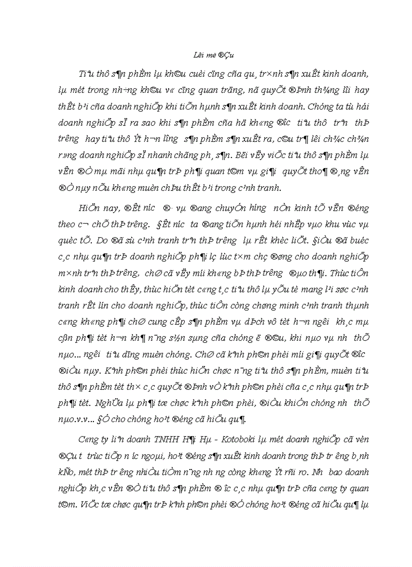 Giải pháp hoàn thiện công tác tổ chức và quản trị hệ thống kênh phân phối sản phẩm của công ty liên doanh TNHH Hải Hà Kotobuki