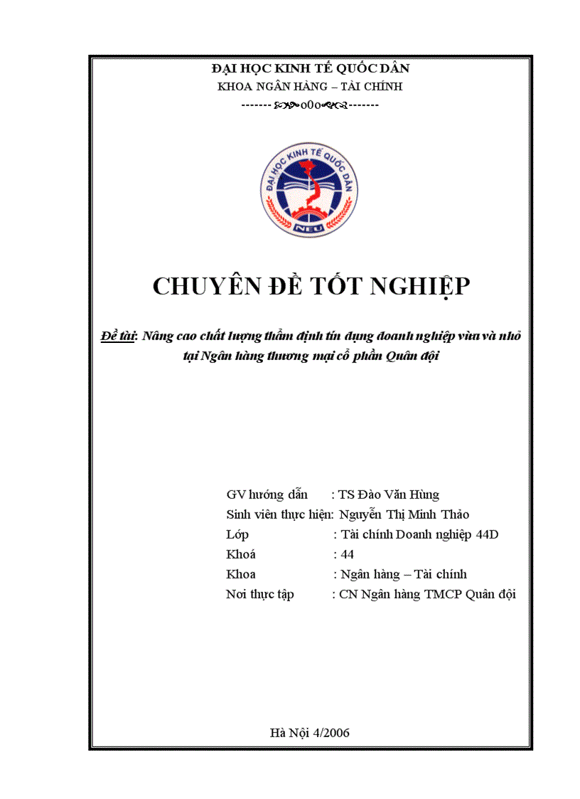 Nâng cao chất lượng thẩm định tín dụng doanh nghiệp vừa và nhỏ tại Ngân hàng thương mại cổ phần Quân đội