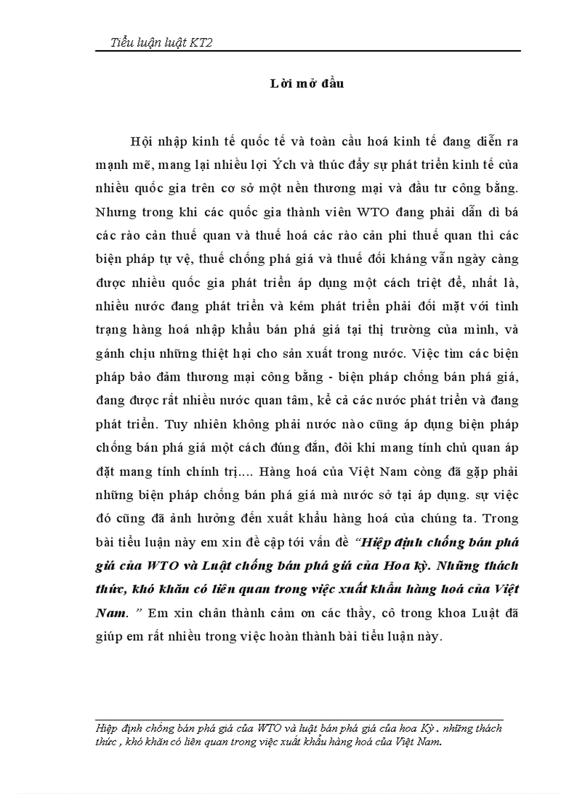 Hiệp định chống bán phá giá của WTO và Luật chống bán phá giá của Hoa kỳ Những thách thức khó khăn có liên quan trong việc xuất khẩu hàng hoá của Việt Nam