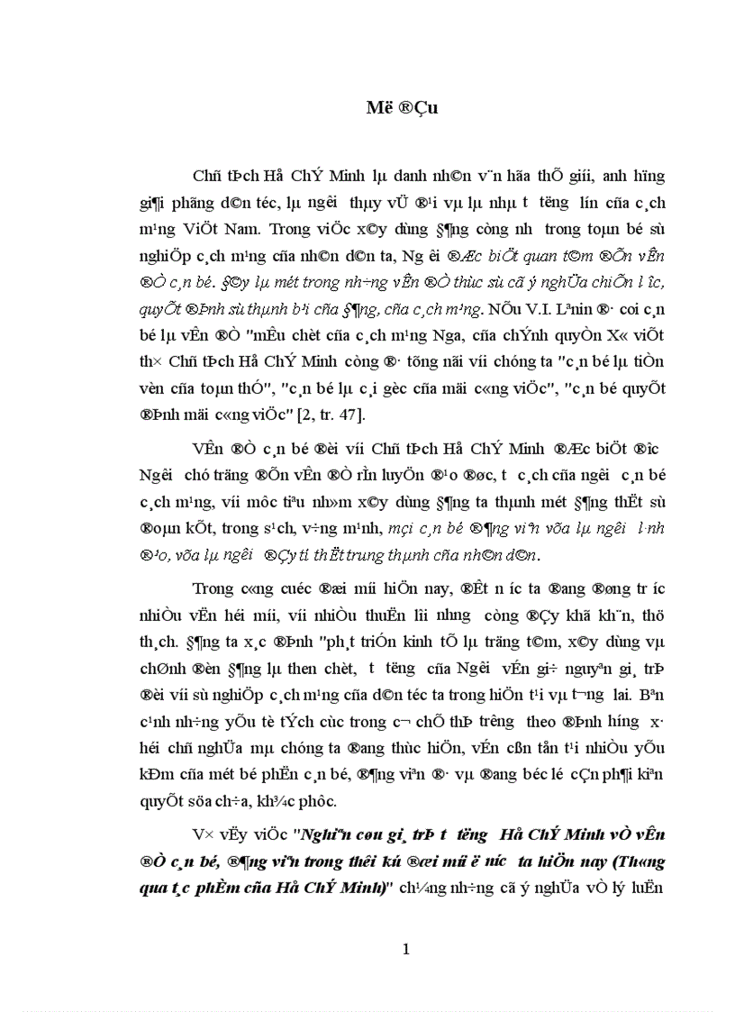 Nghiên cứu giá trị tư tưởng Hồ Chí Minh về vấn đề cán bộ đảng viên trong thời kỳ đổi mới ở nước ta hiện nay Thông qua tác phẩm của Hồ Chí Minh