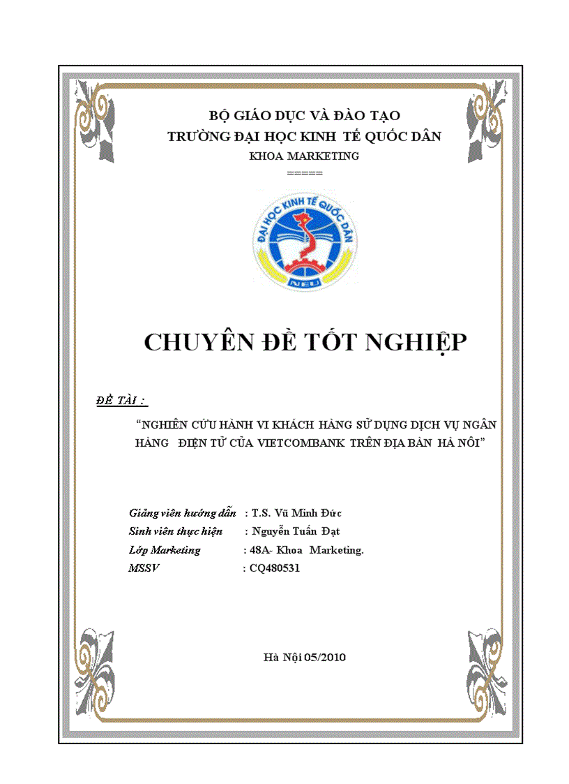 Nghiên cứu hành vi khách hàng sử dụng dịch vụ ngân hàng điện tử của Vietcombank trên địa bàn Hà Nội 1