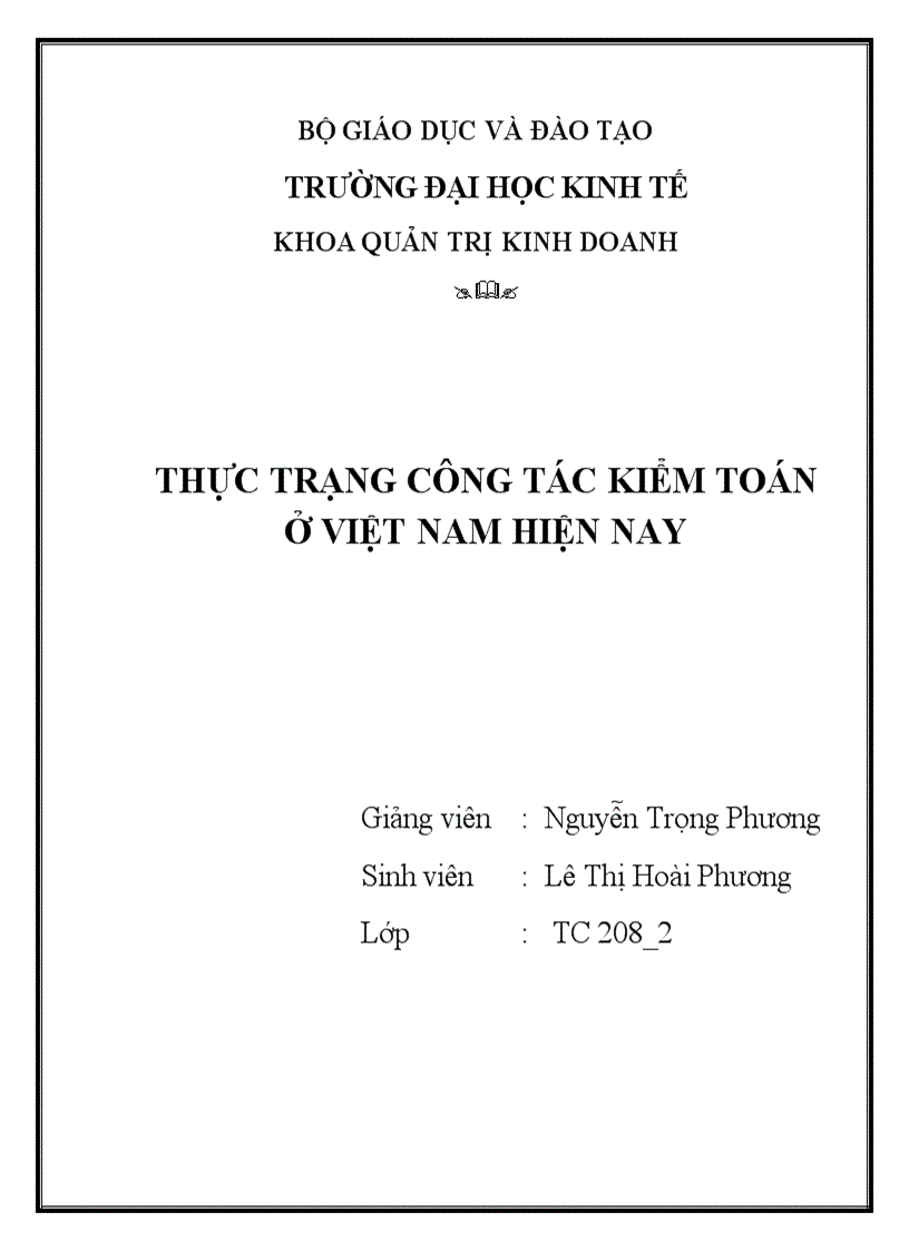 Thực trạng kiểm toán ở việt nam hiện nay bài tiểu luận nhỏ cho sinh viên tham khảo