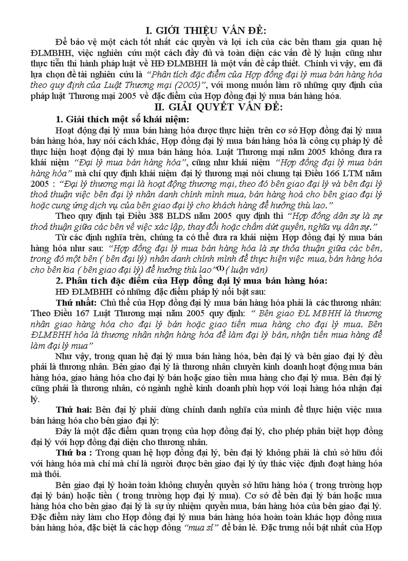 Phân tích đặc điểm của Hợp đồng đại lý mua bán hàng hóa theo quy định của Luật Thương mại 2005