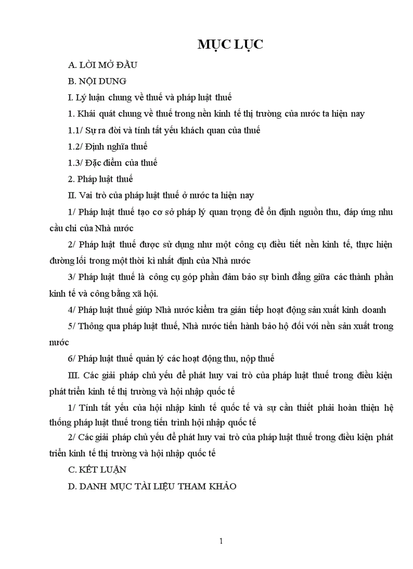 Vai trò của pháp luật thuế ở nước ta hiện nay các giải pháp chủ yếu để phát huy vai trò đó trong điều kiện phát triển kinh tế thị trường và hội nhập quốc tế