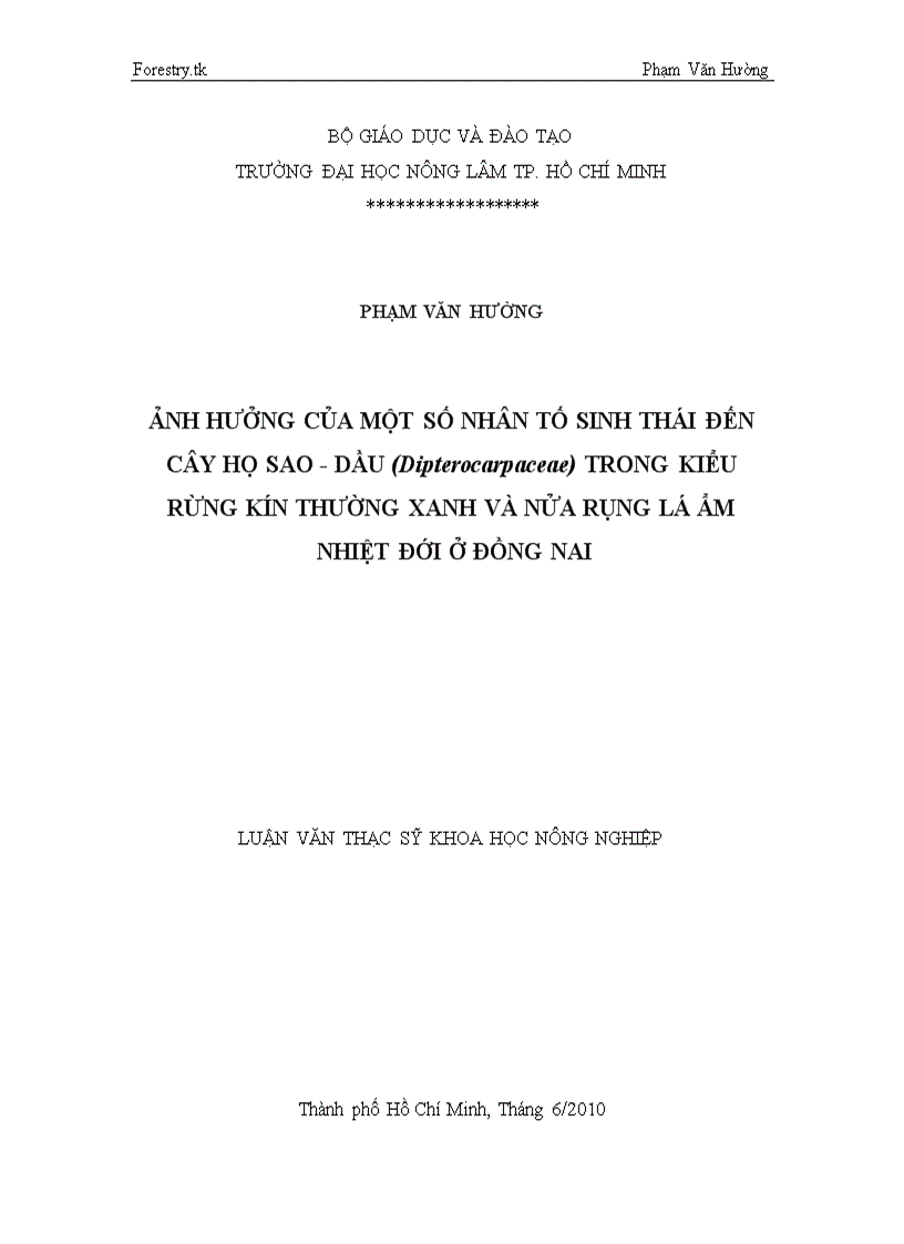 Ảnh hưởng của một số nhân tố sinh thái đến cây họ Sao Dầu Dipterocarpaceae trong kiểu rừng kín thường xanh và nửa rụng lá ẩm nhiệt đới ở Đồng Nai