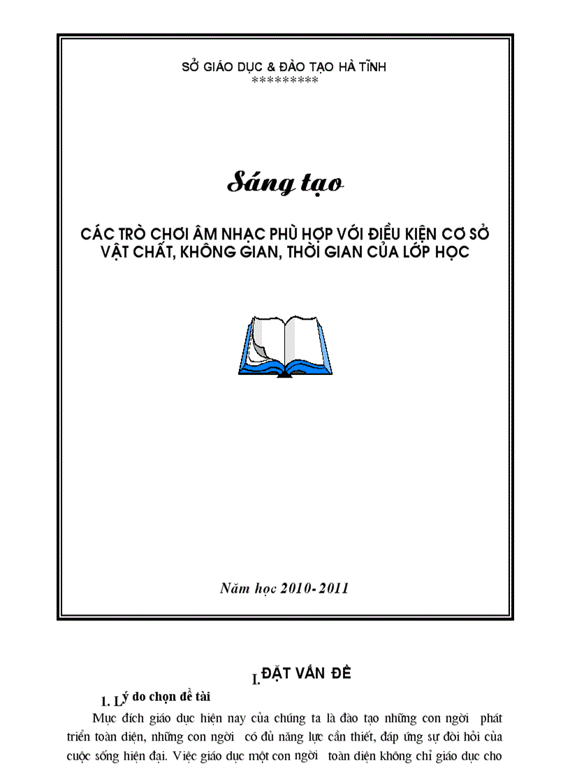 Các trò chơi âm nhạc phù hợp với điều kiện cơ sở vật chất không gian thời gian của lớp học