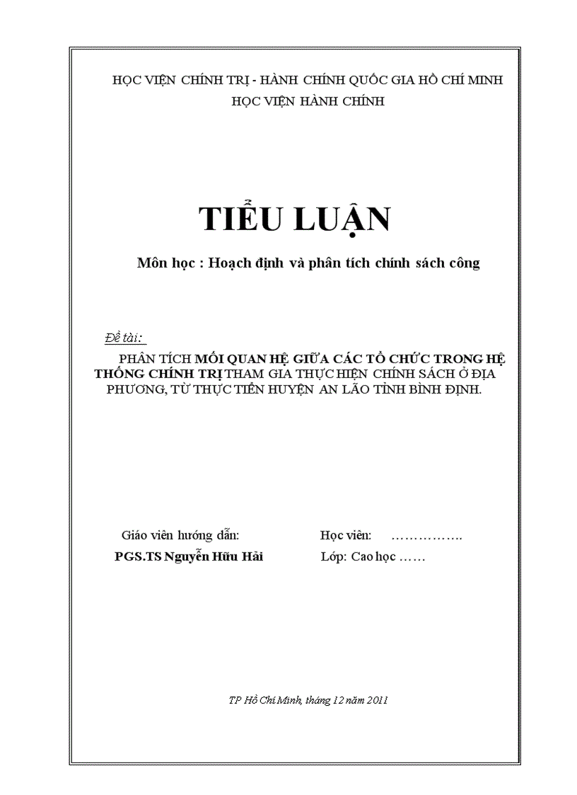 Tiểu luận phân tích chính sách công cao học hành chính của giảng viên PGS TS Nguyễn Hữu Hải