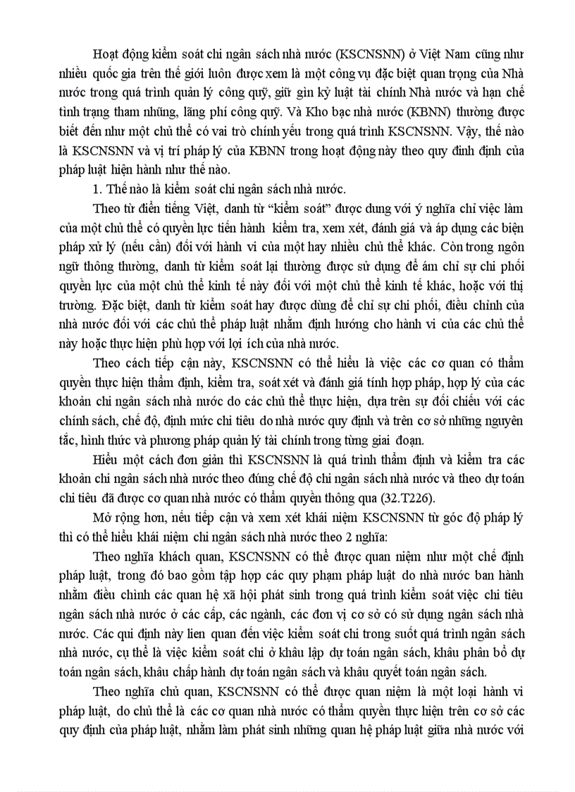 Thế nào là KSCNSNN và vị trí pháp lý của KBNN trong hoạt động này theo quy đinh định của pháp luật hiện hành như thế nào