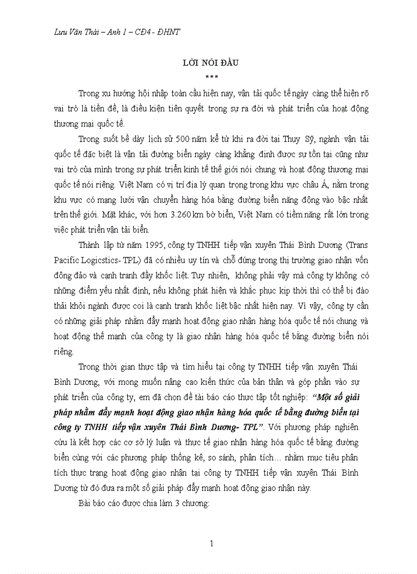 Báo cáo năm 2011 Một số giải pháp nhằm đẩy mạnh hoạt động giao nhận hàng hóa quốc tế bằng đường biển tại công ty TNHH tiếp vận xuyên Thái Bình Dương TPL