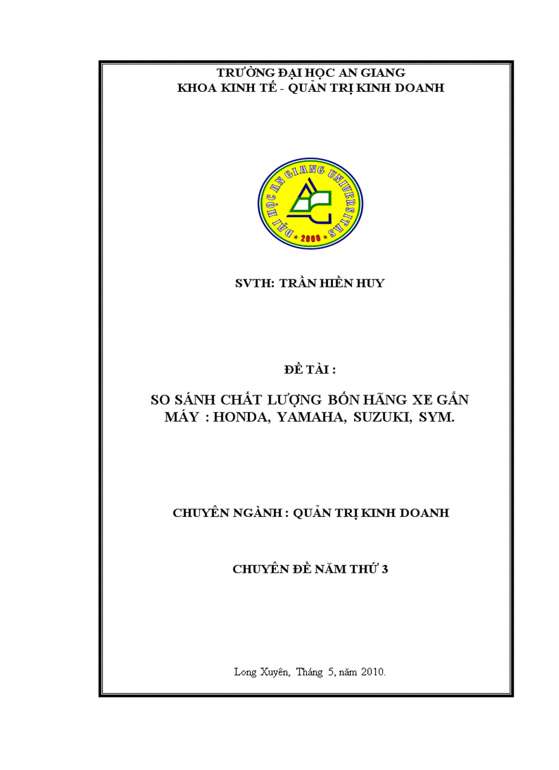 So sánh chất lượng bốn hãng xe gắn máy Honda yamaha suzuki sym