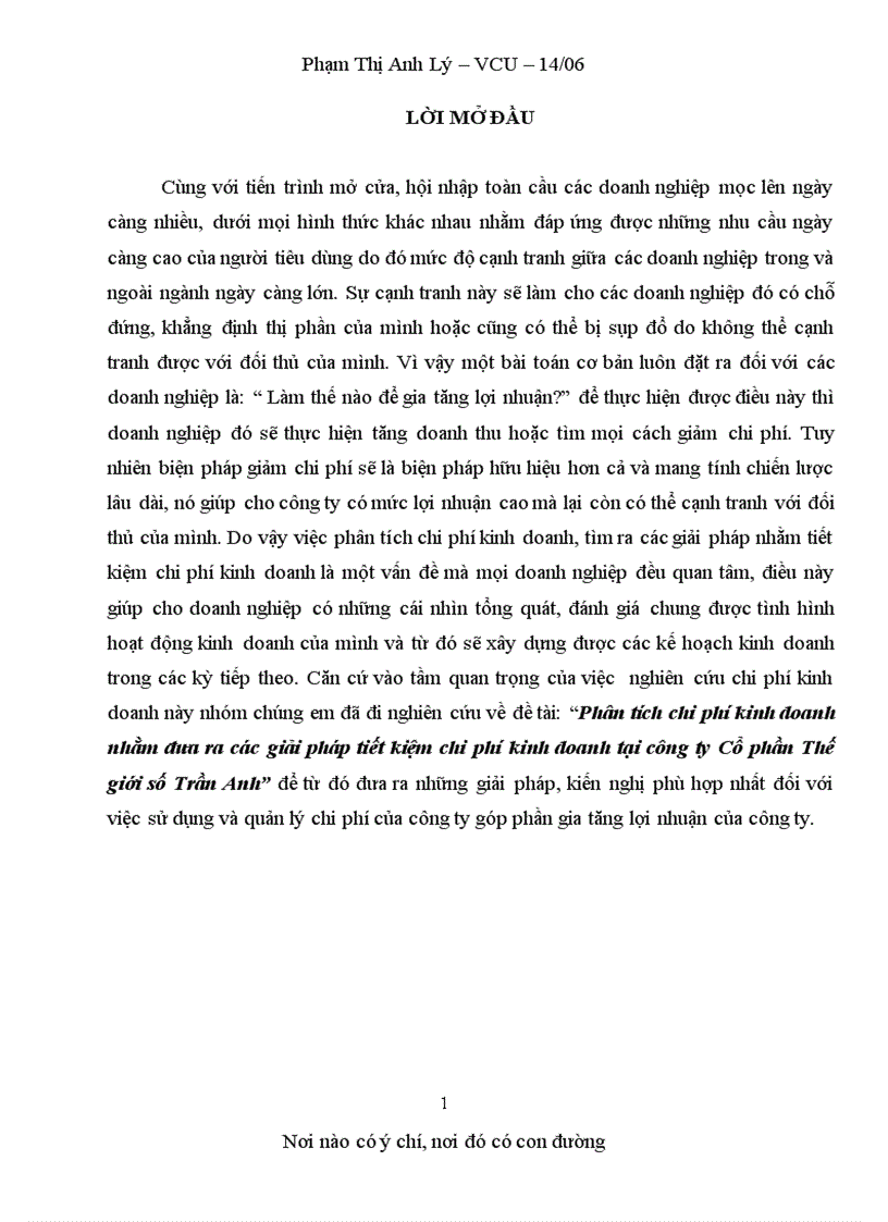 Phân tích chi phí kinh doanh nhằm đưa ra các giải pháp tiết kiệm chi phí kinh doanh tại công ty Cổ phần Thế giới số Trần Anh