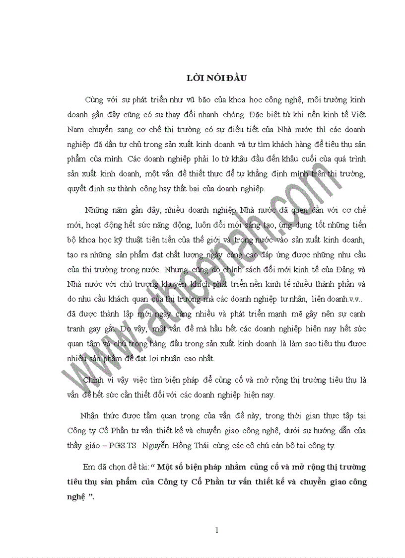 Một số biện pháp nhằm củng cố và mở rộng thị trường tiêu thụ sản phẩm của Công ty Cổ Phần tư vấn thiết kế và chuyển giao công nghệ