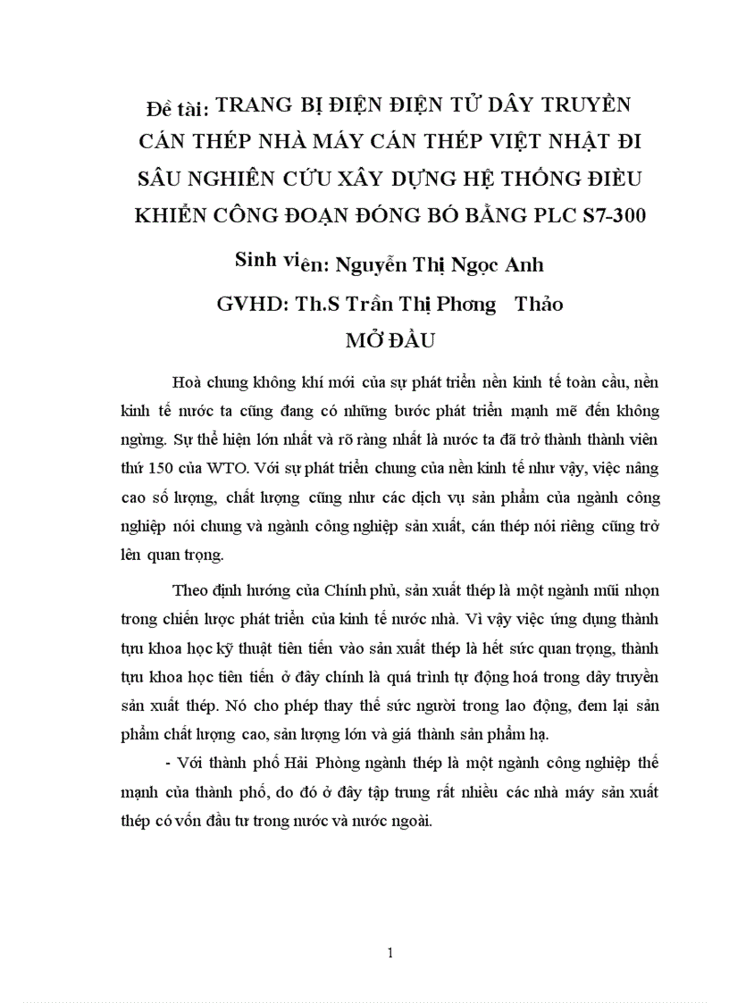 Trang bị điện điện tử dây chuyền cán thép nhà máy cán thép Việt Nhật Đi sâu nghiên cứu xây dựng hệ thống điều khiển công đoạn đóng bó bằng PLC S7 300