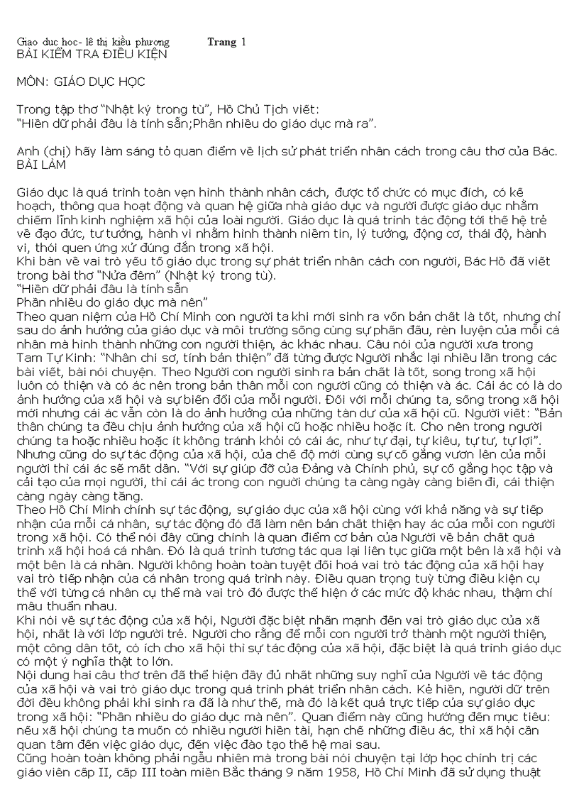 Trong tập thơ Nhật ký trong tù Hồ Chủ Tịch viết Hiền dữ phải đâu là tính sẵn Phần nhiều do giáo dục mà ra Anh chị hãy làm sáng tỏ quan điểm về lịch sử phát triển nhân cách trong câu thơ c