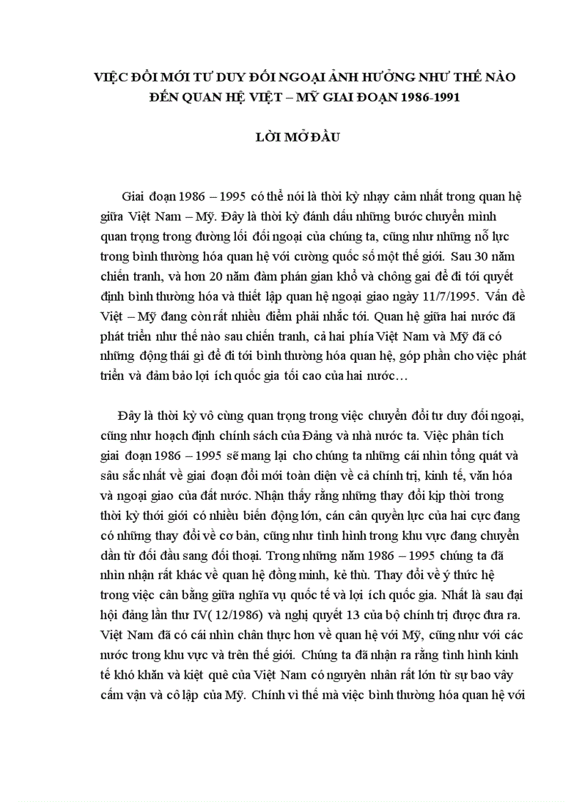 Tiểu luận Ngoại Giao VIỆC ĐỔI MỚI TƯ DUY ĐỐI NGOẠI ẢNH HƯỞNG NHƯ THẾ NÀO ĐẾN QUAN HỆ VIỆT MỸ GIAI ĐOẠN 1986 199