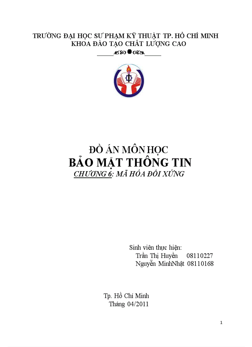 Đồ án môn học bảo mật thông tin mã hóa đối xứng Bản dịch full từ Cryptography and Network Security