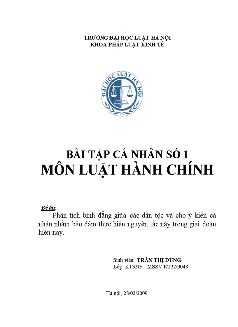 Phân tích bình đẳng giữa các dân tộc và cho ý kiến cá nhân nhằm bảo đảm thực hiện nguyên tắc này trong giai đoạn hiên nay