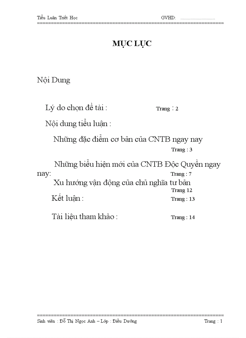 Phân tích những biểu hiện mới trong sự phát triển của chủ nghĩa tu bản hiện đại Từ đó đánh giá xu hướng vận động của chủ nghĩa tư bản vào thời đại