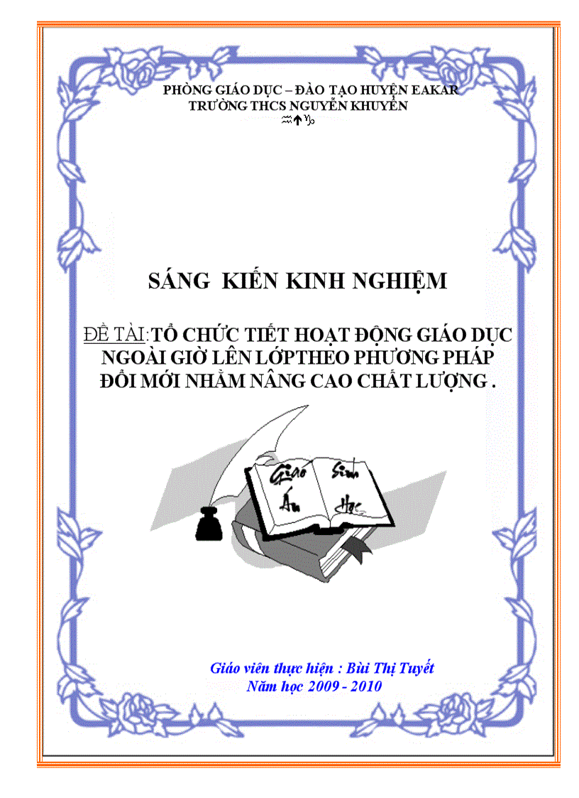 Tổ chức tiết hoạt động ngoài giờ lên lớp theo phương pháp đổi mới nhằm nâng cao chất lượng giáo dục Sáng kiến kinh nghiệm dạy học