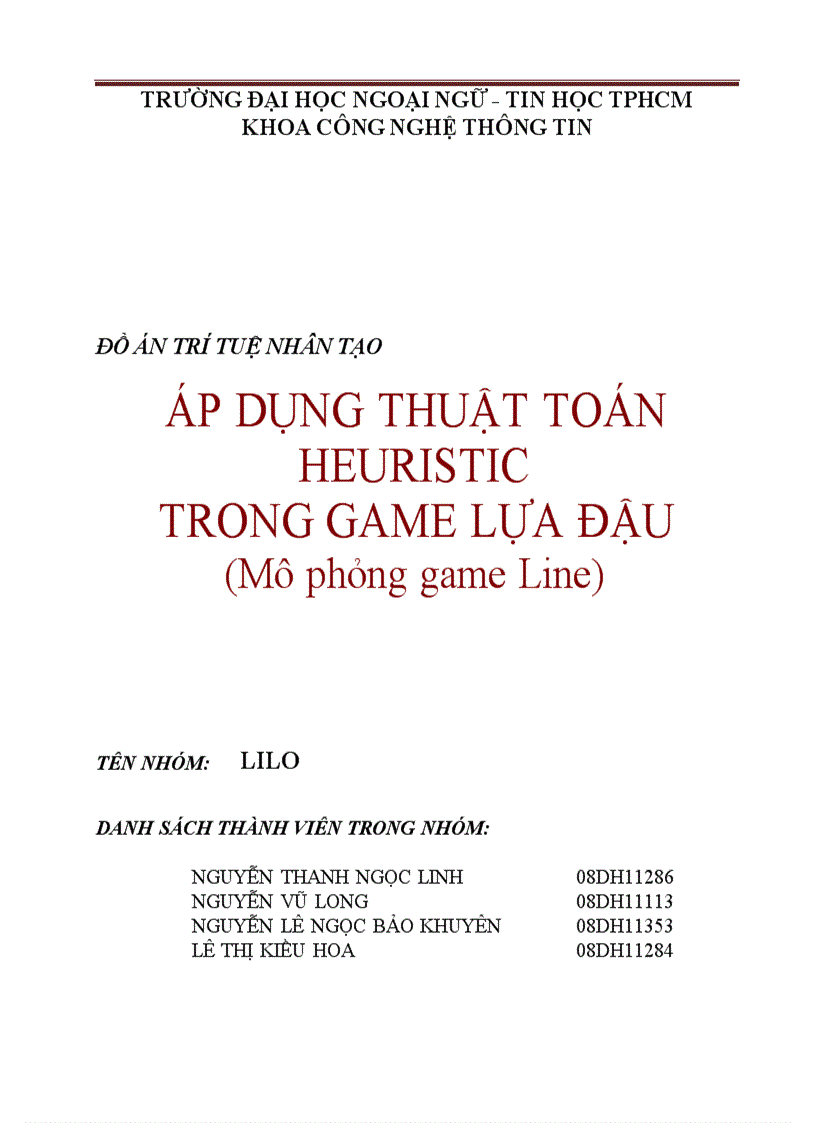 ÁP DỤNG THUẬT TOÁN HEURISTIC TRONG GAME LỰA ĐẬU Mô phỏng game Line