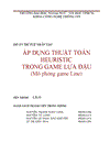 ÁP DỤNG THUẬT TOÁN HEURISTIC TRONG GAME LỰA ĐẬU Mô phỏng game Line