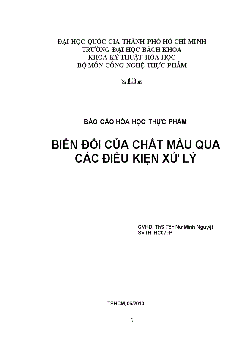 Biến đổi của chất màu qua các điều kiện xử lý